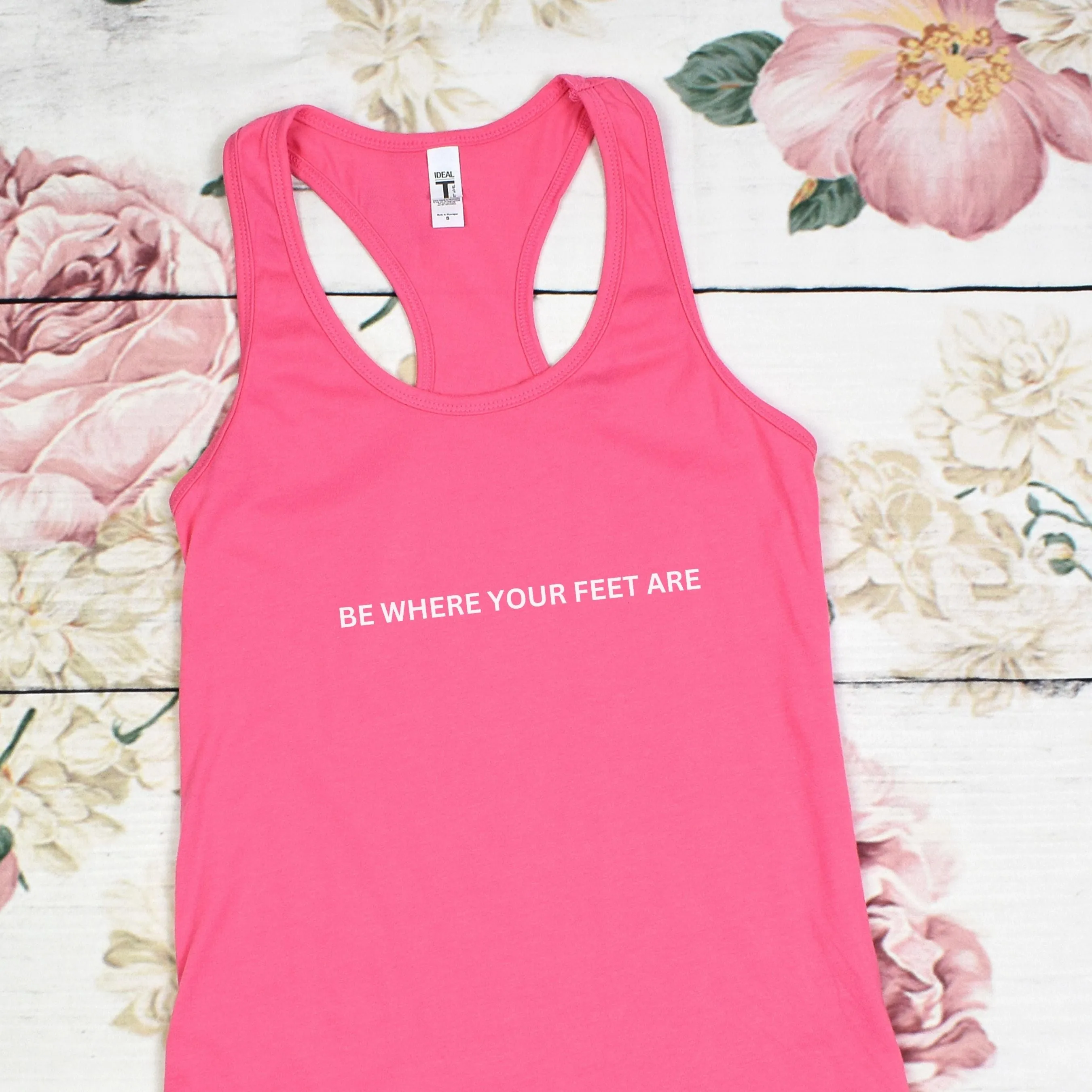 Be Where Your Feet Are Women's Racerback Tank